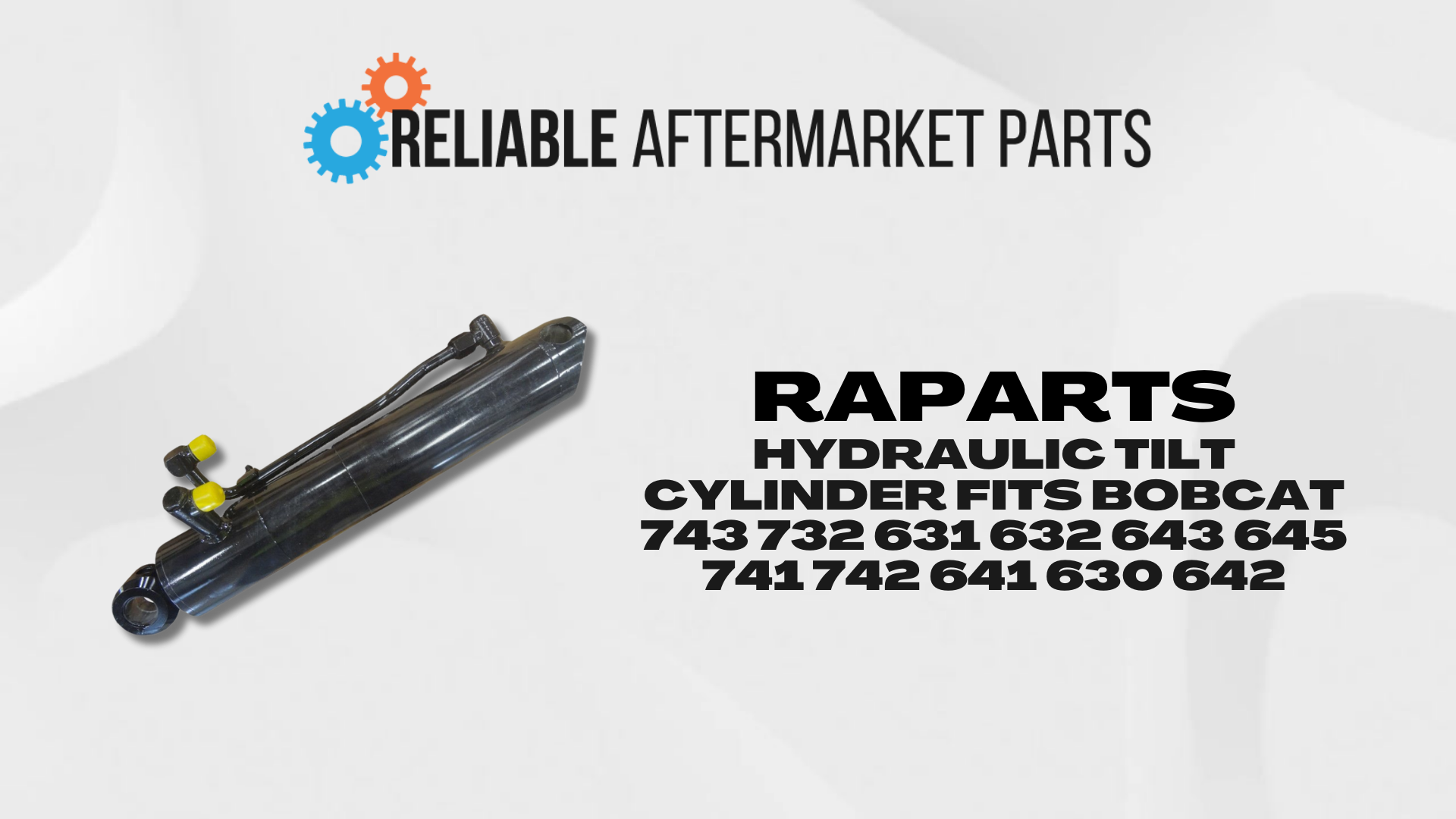 RAParts Hydraulic Tilt Cylinder Fits Bobcat 743 732 631 632